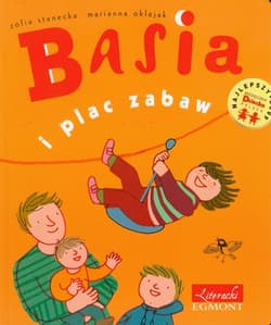 Basia i plac zabaw - Zofia Stanecka