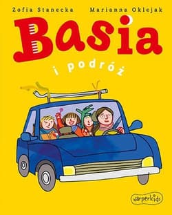 Basia i podróż - Zofia Stanecka