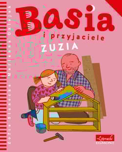 Basia i przyjaciele Zuzia - Zofia Stanecka