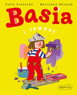 Basia i remont - Zofia Stanecka