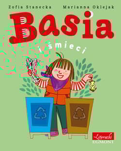 Basia i śmieci - Zofia Stanecka