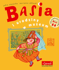 Basia i urodziny w muzeum - Zofia Stanecka