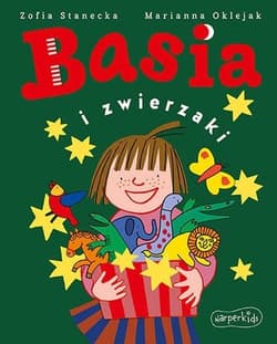 Basia i zwierzaki - Zofia Stanecka