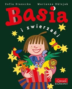 Basia i zwierzaki - Zofia Stanecka