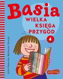 Basia. Wielka księga przygód - Marianna Oklejak