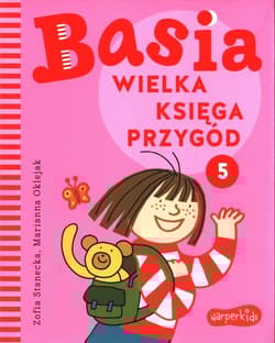 Basia Wielka księga przygód 5 - Zofia Stanecka