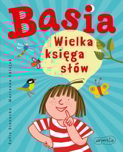Basia. Wielka księga słów - Zofia Stanecka