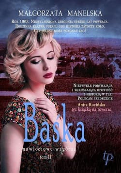 Baśka Tom 2 Nawłociowe wzgórze Wielkie Litery - Małgorzata Manelska