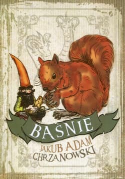 Baśnie - Chrzanowski Jakub Adam