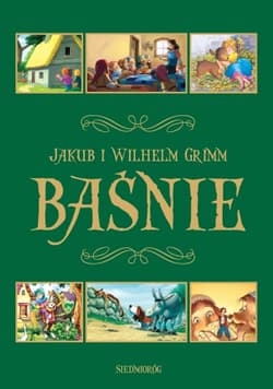 Baśnie - Grimm Jakub, Grimm  Wilhelm