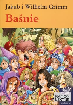 Baśnie - Grimm Jakub, Grimm  Wilhelm