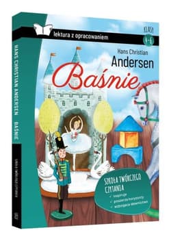 Baśnie Andersen Krótkie opracowanie Klasy 4-6 - Hans Christian Andersen