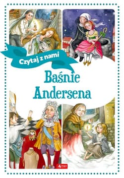 Baśnie Andersena - Hans Christian Andersen