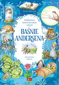 Baśnie Andersena - Hans Christian Andersen