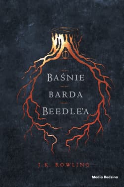 Baśnie barda Beedle'a. Harry Potter - J.K. Rowling