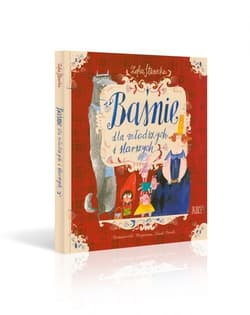 Baśnie dla młodszych i starszych - Zofia Stanecka