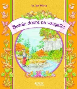 Baśnie dobre na wszystko - Jan Warta