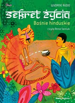 Baśnie hinduskie. Sekret życia - audiobook - Opracowanie Zbiorowe