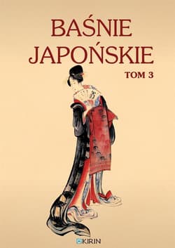 Baśnie japońskie Tom 3 - Praca zbiorowa
