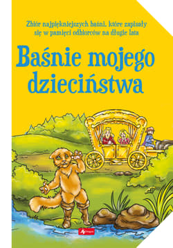 Baśnie mojego dzieciństwa - Opracowanie Zbiorowe