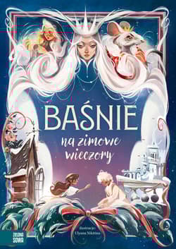 Baśnie na zimowe wieczory - Opracowanie Zbiorowe