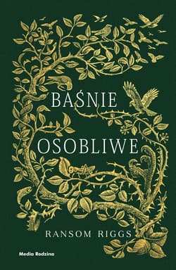 Baśnie osobliwe - ebook - Ransom Riggs