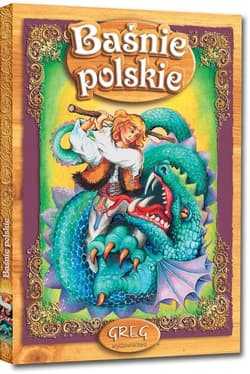 Baśnie polskie - Opracowanie Zbiorowe