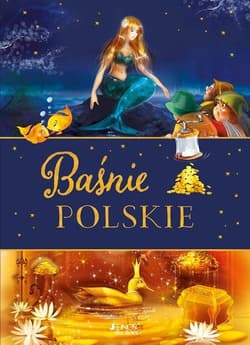 Baśnie polskie - Dorota Skwark
