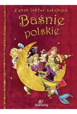 Baśnie polskie - Opracowanie Zbiorowe