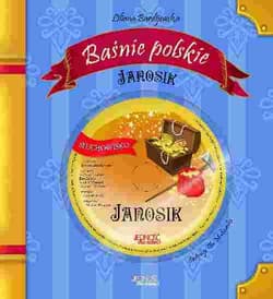 Baśnie polskie Janosik - Liljana Bardijewska