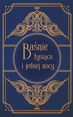Baśnie tysiąca i jednej nocy - Ulatowska Agnieszka