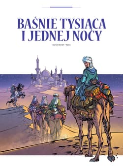 Baśnie tysiąca i jednej nocy. Adaptacje literatury - Daniel Bardet, Rachid Nawa