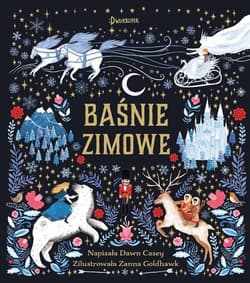 Baśnie zimowe - Dawn Casey