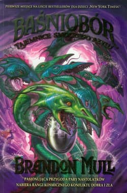 Baśniobór. Tajemnice smoczego azylu - Brandon Mull