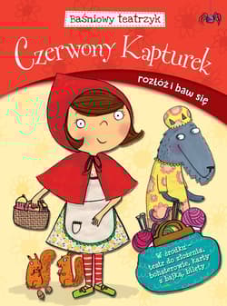 Baśniowy teatrzyk Czerwony Kapturek - Opracowanie Zbiorowe