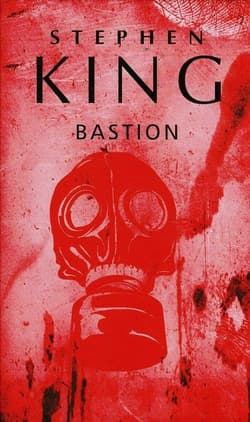 Bastion - Stephen  King