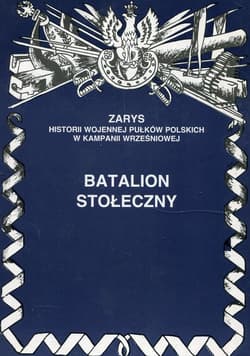 Batalion stołeczny - Zarzycki Piotr