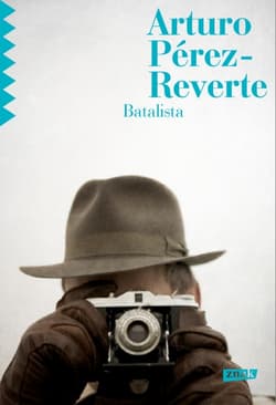 Batalista - Arturo  Pérez-Reverte