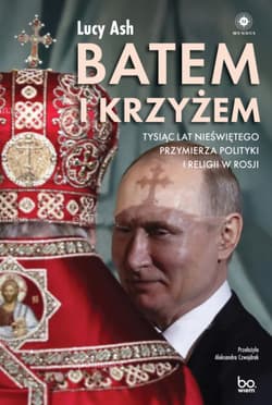 Batem i krzyżem - Ash Lucy