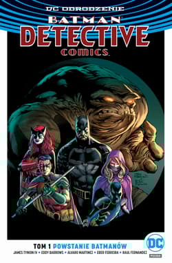 Batman Detective Comics Tom 1 Powstanie Batmanów - Barrows Eddy, Martinez Alvaro
