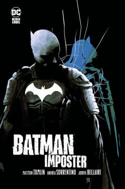 Batman Imposter - Mattson Tomlin, Bellaire Jordie