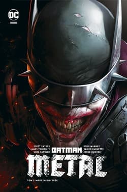 Batman Metal Metal - Mroczni Rycerze Tom 2 - Scott  Snyder, Tynion James