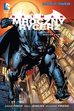 Batman Mroczny Rycerz Tom 1 Nocna trwoga - Paul Jenkins