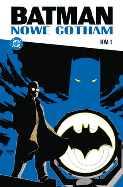 Batman. Nowe Gotham. Tom 1 - Opracowanie Zbiorowe