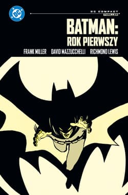 Batman: Rok pierwszy (DC Compact) - Frank Miller, David Mazzucchelli, Richmond Lewis