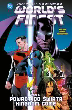 Batman/Superman. World's Finest. Tom 4. Powrót do świata Kingdom Come. Batman/Superman. World's Finest - Opracowanie Zbiorowe