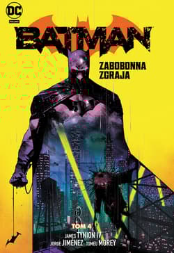 Batman. Zabobonna zgraja. Tom 4 - Jimenez Jorge