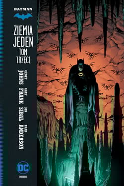 Batman Ziemia jeden Tom 3 - Geoff Johns