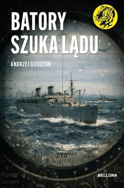 Batory szuka lądu - Andrzej Gierczak