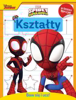 Baw się i ucz! Kształty. Marvel Spidey i Super-kumple - Praca zbiorowa